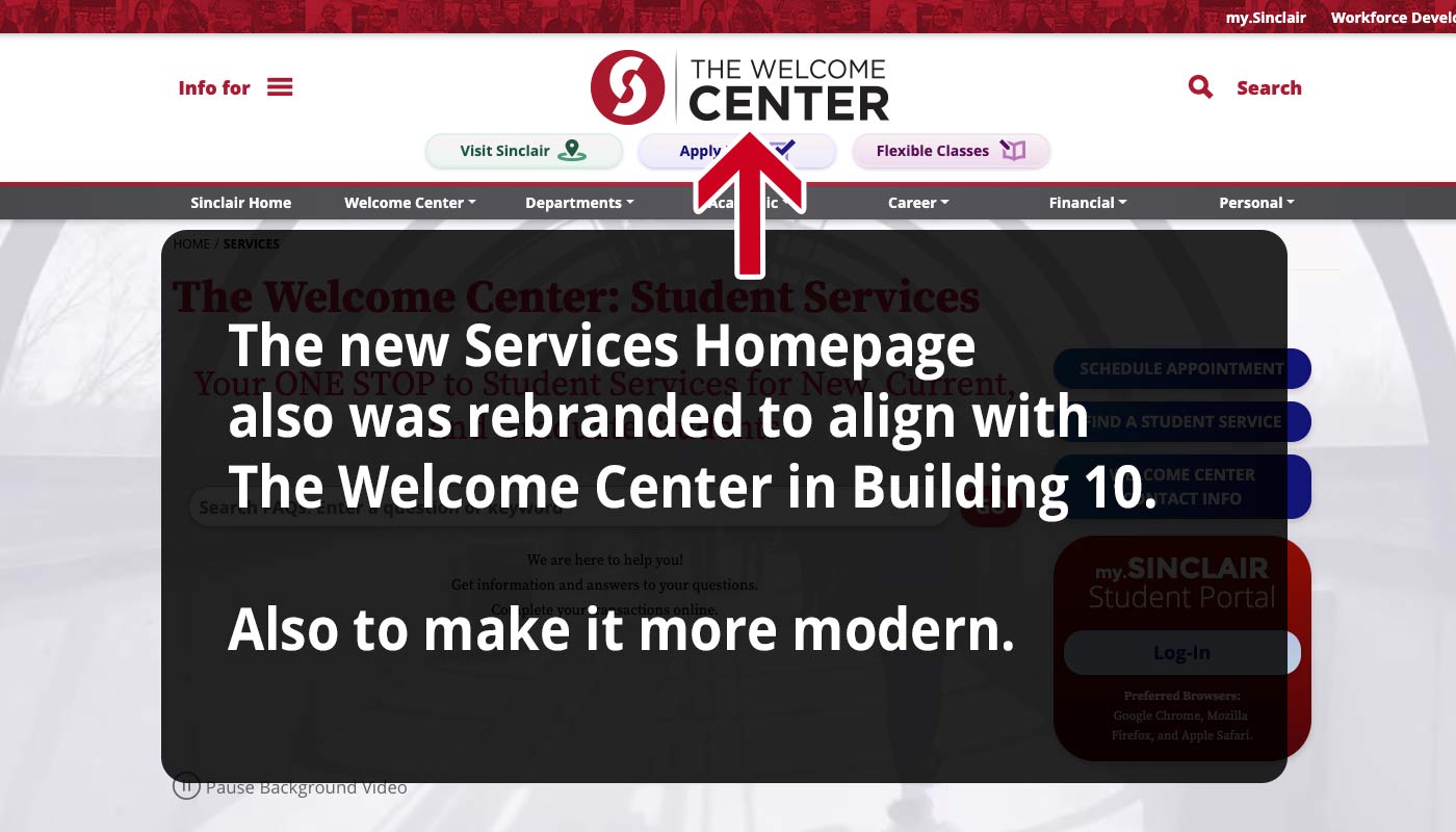 The new Services Homepage
also was rebranded to align with The Welcome Center in Building 10. Also to make it more modern.