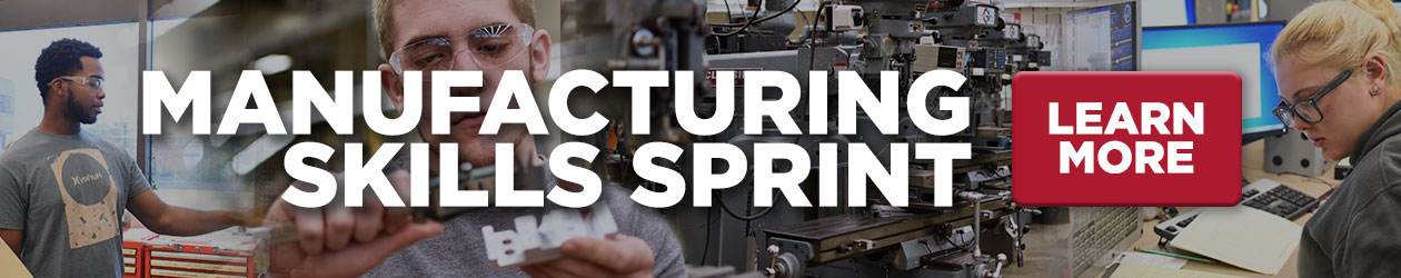 Build job-ready manufacturing skills in a fast-paced, hands-on sprint