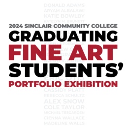 Sinclair Community College Celebrates 2024 Fine Arts Graduating Class with New Exhibition
