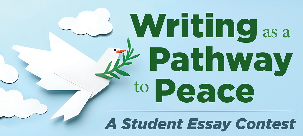 Image of an white origami dove holding a green branch in its beak with the words Writing as a Pathway to Peace—A Student Essay Contest
