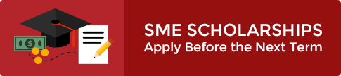 SME Scholarships Apply Before the Next Term