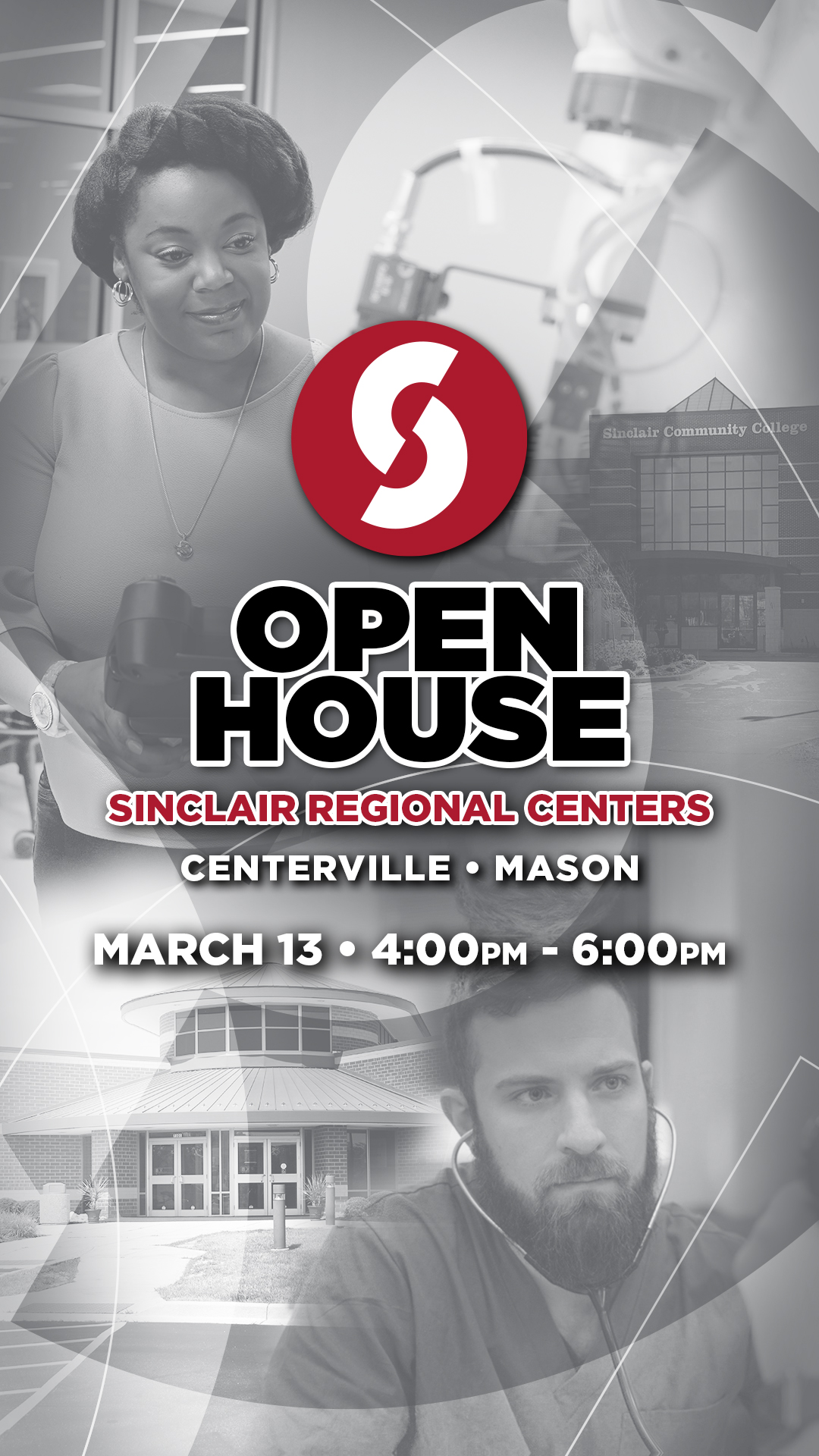 Sinclair Regional Centers Open House - Centerville & Mason Locations, Wednesday, March 13, 4pm - 6:30pm