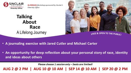 Poster depicting 'talking About race - A Lifelong Journey' - A journaling exercise with Jared Cutler and Michael Carter - An opportunity for deep reflection about your personal story of race, identity and ideas about others - This is a in-person workshop - Please choose 1 session only - Seats are limited - AUG 2 @ 2pm - AUG 10 @ 10am - SEP 14 @ 10am - SEP 20 @ 2pm