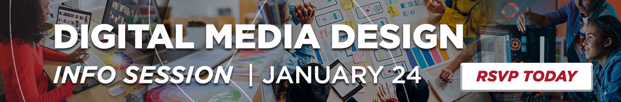 RSVP Digital Media Design Info Session January 24